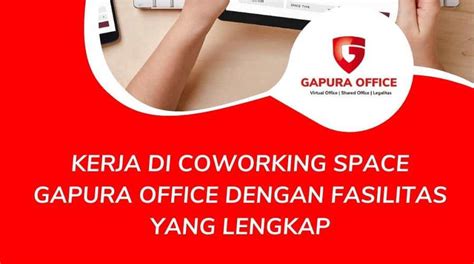 kerja di gapura coworking space murah fasilitas lengkap virtual office gapura gapura