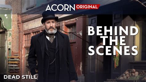 Acorn Tv Original Dead Still Behind The Scenes Feature Youtube