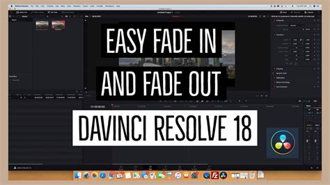 Easy Fade In And Fade Out Davinci Resolve 18 Youtube