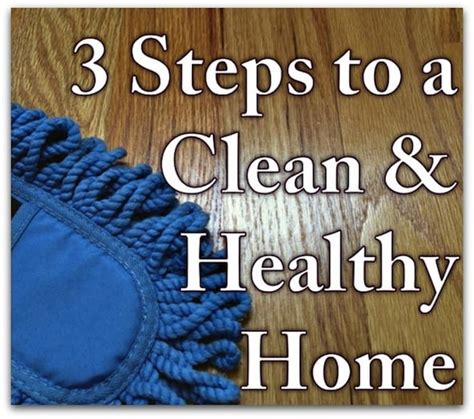 Three Steps To A Cleaner Home