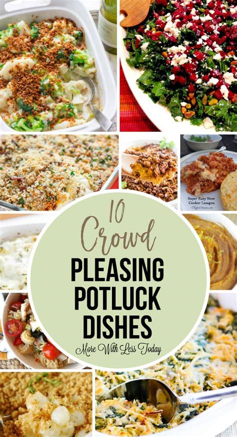 10 Crowd Pleasing Potluck Dishes Easy Recipes To Feed A Crowd