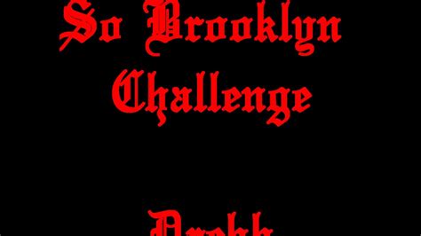 Drebb So Brooklyn Challenge Official Audio Youtube