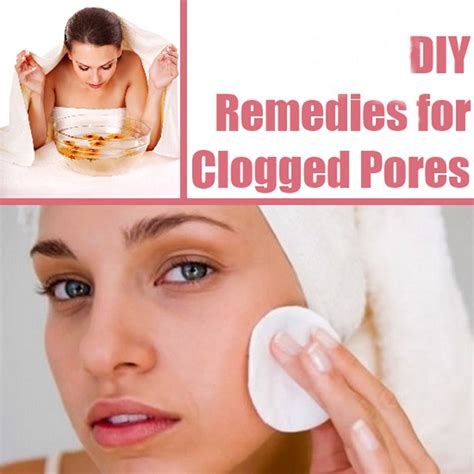 Top 12 Home Remedies To Get Rid Of Clogged Pores Today Outlook