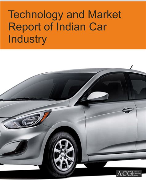 Technology And Market Report Of Indian Car Industry