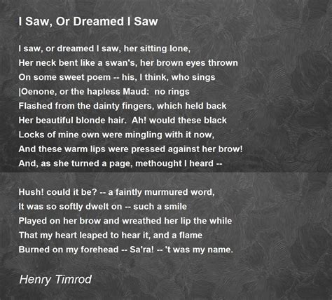 I Saw Or Dreamed I Saw Poem By Henry Timrod Poem Hunter