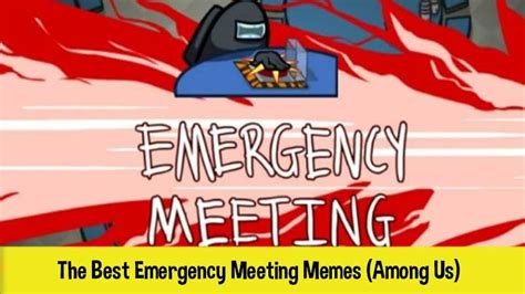 10 Best Emergency Meeting Among Us Memes Tagalog Love Quotes Meeting