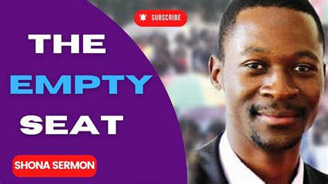 The Empty Seat Prophet Emmanuel Makandiwa Afm Shona Sermon Audio