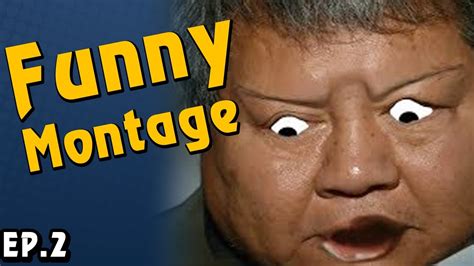 Funny Montage 2 Youtube
