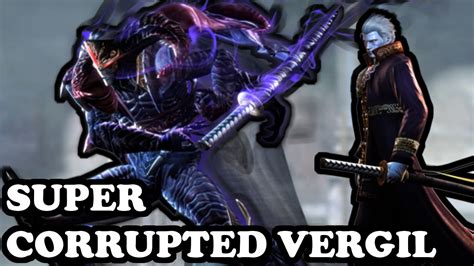 Devil May Cry 4 Special Edition Super Corrupted Vergil Gameplay Ps4