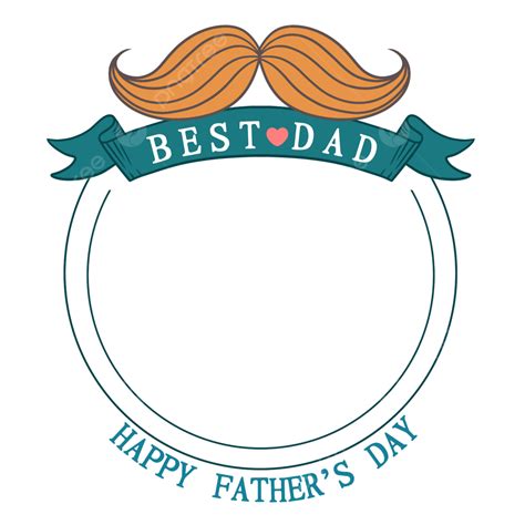 Fathers Day Mustache Border Father Father S Day Frame Png