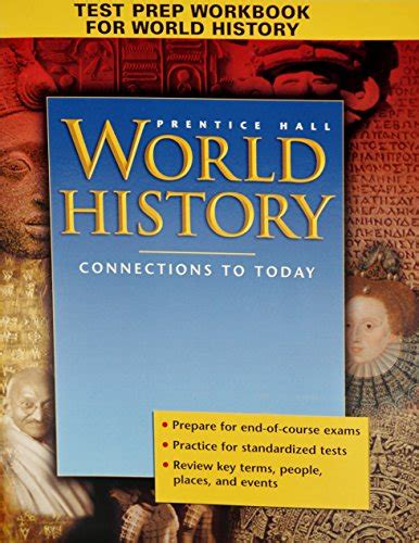 Test Prep Workbook For Prentice Hall World History Connections To