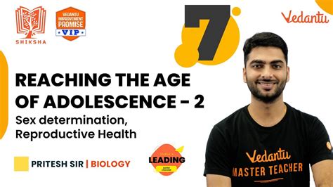 Reaching The Age Of Adolescence 2 Sex Determination Reproductive Health Cbse 8 Pritesh