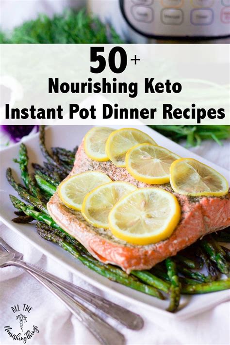 100 skinny instant pot recipes katie bandurski updated: 50+ Nourishing Keto Instant Pot Dinner Recipes (dairy-free ...