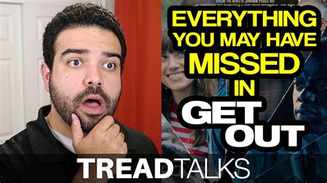 Get Out Everything You May Have Missed Youtube