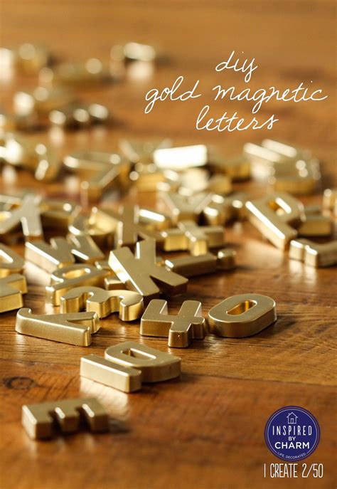 Pure gold is not magnetic, and gold alloys are not magnetic unless they have magnetic impurities in them. DIY Gold Magnet Letters wirh just spray paint! Can pick up magnet letters at Dollar Tree! Just ...