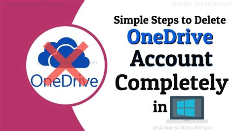 Simple Steps To Delete Onedrive Account Completely From Windows