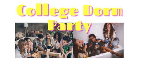 ideas for college dorm parties timesways
