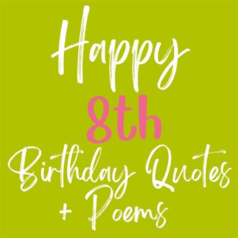 Happy 8th Birthday Quotes Poems Darling Quote