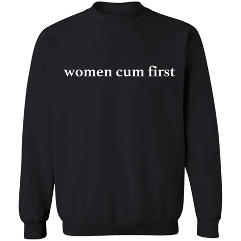 Women Cum First Shirt