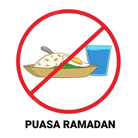 Ilustrasi Tanda Dilarang Makan Dan Minum Saat Puasa Ramadan Png Psd