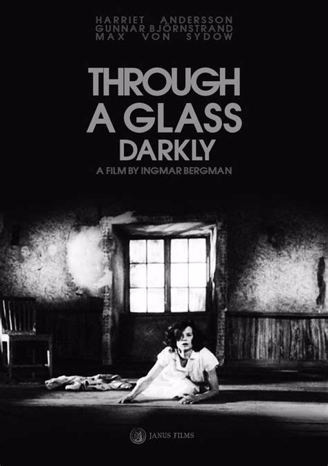 Ingmar Bergman· Through A Glass Darkly 1961 Ingmar Bergman Bergman