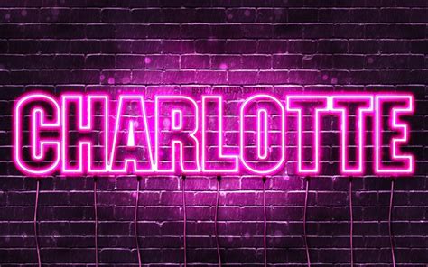 Download Wallpapers Charlotte 4k Wallpapers With Names Female Names