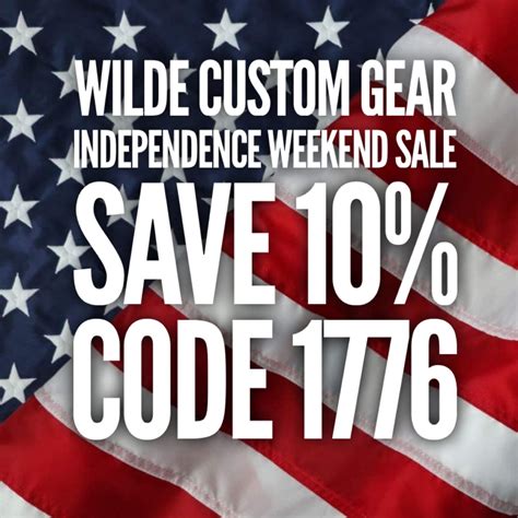 Wilde Custom Gear Th Of July Weekend Sale Jerking The Trigger