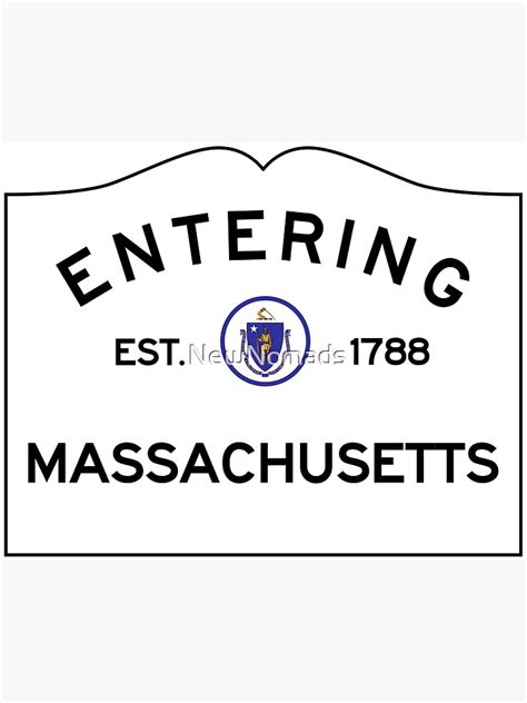Entering Massachusetts Road Sign Poster For Sale By Newnomads Redbubble