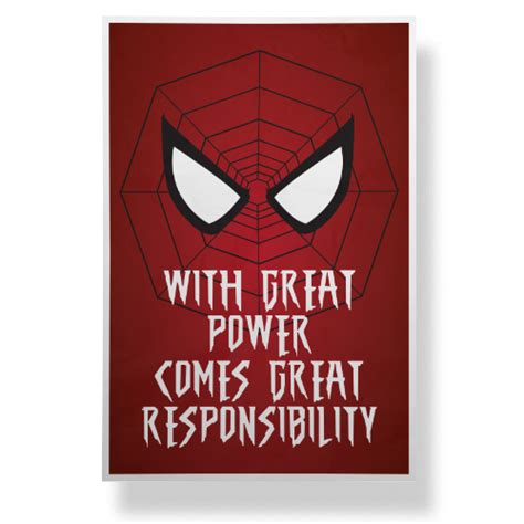 It means that those who have been bestowed with the power or ability to do something must do it for the good of others. With Great Power Comes Great Responsibility Poster | Comic ...