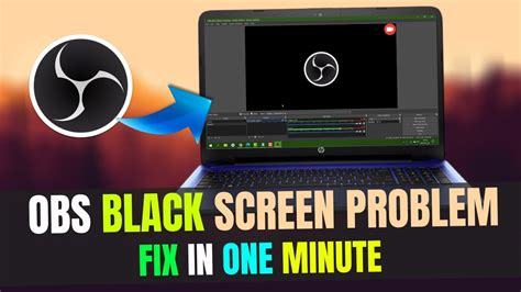 How To Fix Obs Black Screen Game Capture Windows 10 Obs Black Screen