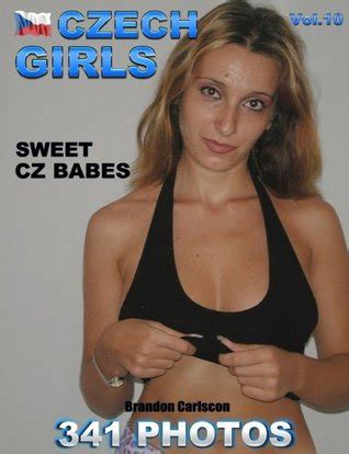 Czech Girls Vol Sexy Girls Aus Der Tschechei By Brandon Carlscon