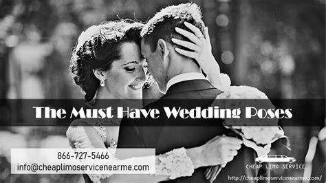 The Must Have Wedding Poses Call Us Now 866 727 5466