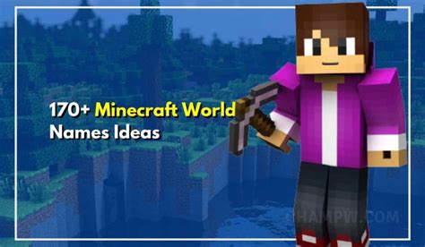 170 Minecraft World Names That Are Cool And Stylish