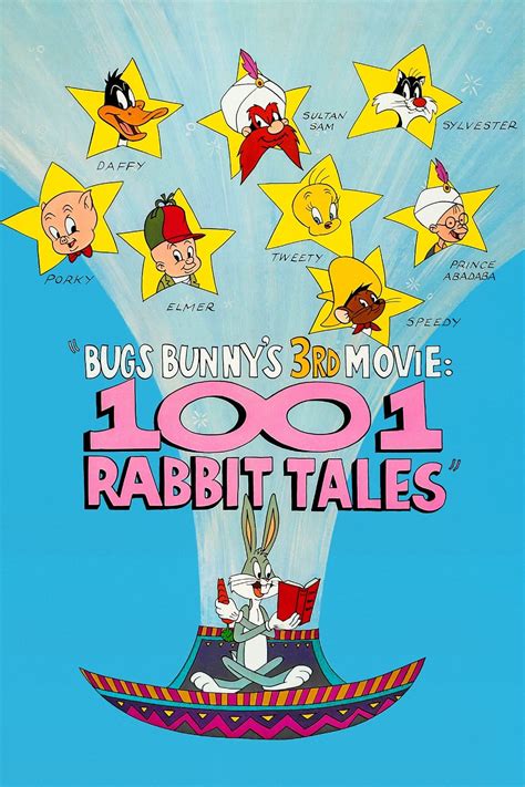 Bugs Bunnys 3rd Movie 1001 Rabbit Tales 1982 The Poster Database