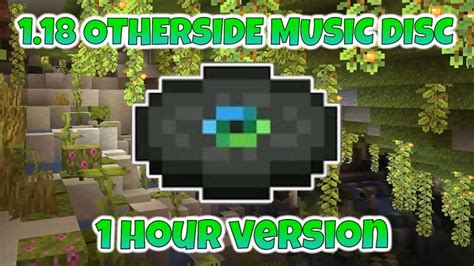 Minecraft 118 New Music Disc Otherside One Hour Version Youtube