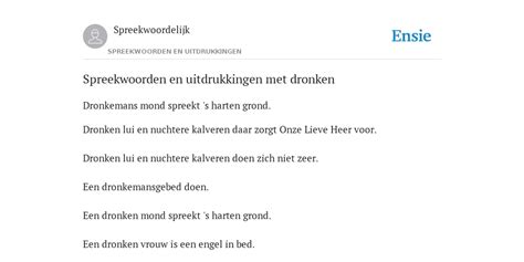 Spreekwoorden En Uitdrukkingen Met Dronken De Betekenis Volgens Spreekwoordelijk Nederlands