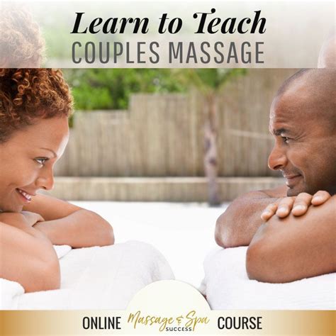 Learn To Teach Couples Massage Online Course Couples Massage Partner Massage Massage Classes