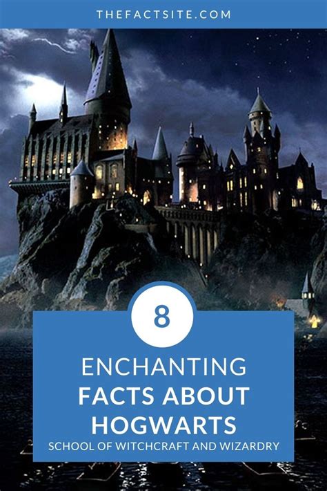 8 Enchanting Facts About Hogwarts School Of Witchcraft And Wizardry