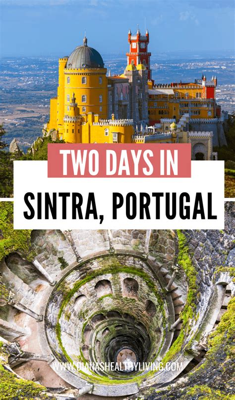 Weekend Getaway From Lisbon To Sintra Portugal Travel Portugal