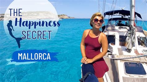 Ep The Happiness Secret Mallorca Sailing Mediterranean Sea Cala Hot