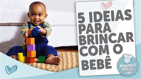 Brincadeiras Para Bebes De 1 Ano