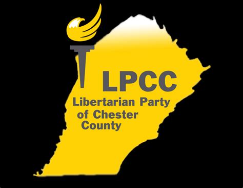 Libertarian Party Of Chester County Pennsylvania