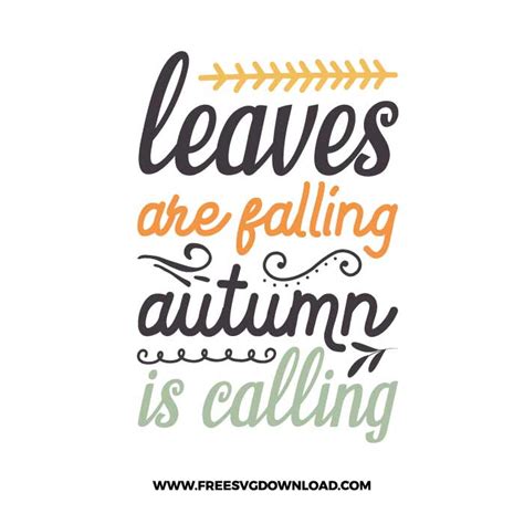 Leaves Are Falling Autumn Is Calling Svg And Png Cut Files Free Svg