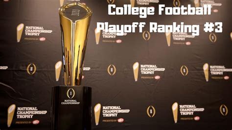 2018 College Football Playoff Rankings 3 Youtube