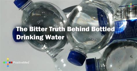 The Bitter Truth Behind Bottled Drinking Water