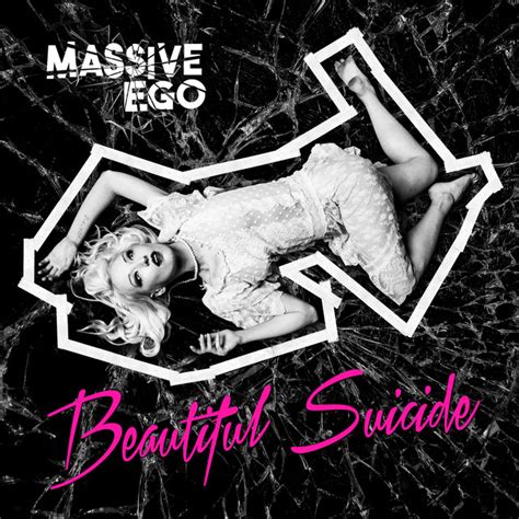 Beautiful Suicide Album By Massive Ego Spotify