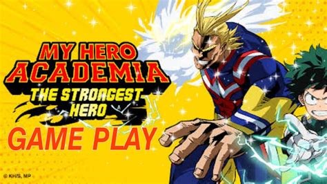 My Hero Academia Game Play Part 1 Youtube
