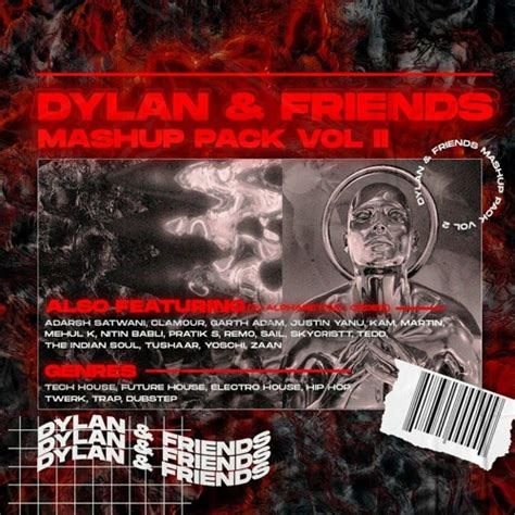 Stream Dylan And Friends Mashup Pack Vol2 Out Now By Dylan Listen Online For Free On Soundcloud