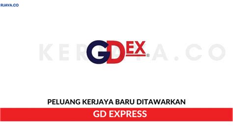 The company delivers parcels by truck throughout malaysia. GD Express Sdn Bhd • Kerja Kosong Kerajaan