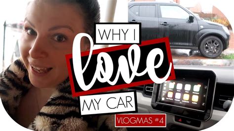 Why I Love My Car And Other Stories 12 Days Of Vlogmas Youtube